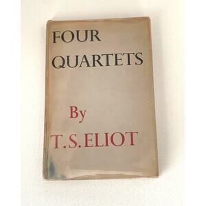 Four Quartets Book by T S Eliot